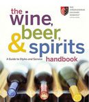 Wine Beer Spirits Handbook
