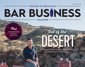 October 2018 2018 October Issue Bar Business Magazine Detailing POS Technology and Dave Phinney
