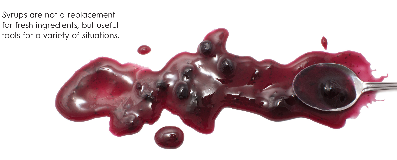 Syrups
