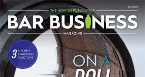 April 2019 april 2019 bar business magazine digital edition