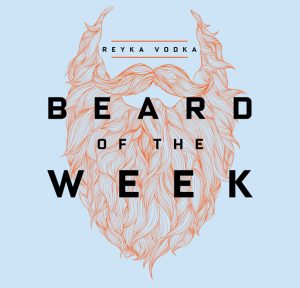 Reyka Vodka Beard of the Week