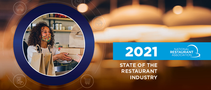 2021 State of the Restaurant Industry Report national restaurant association