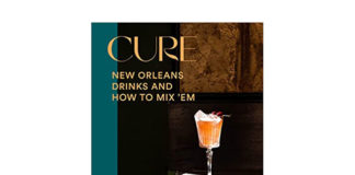 Cure: New Orleans Drinks and How to Mix ‘Em