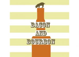 Bacon and Bourbon: Two Favorite Flavors