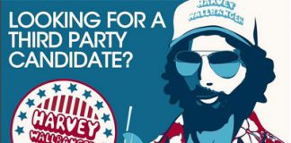 Harvey Wallbanger’s Candidacy for President